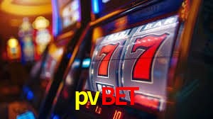 pvbet Caça-níqueis móveis
